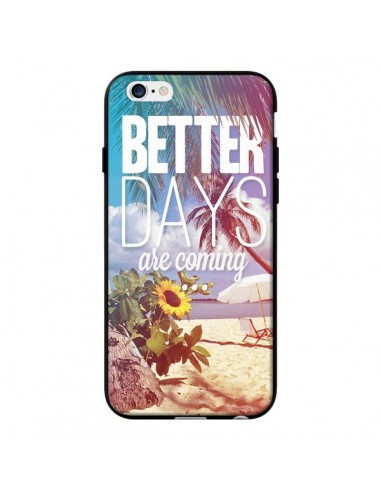 Coque Better Days Été pour iPhone 6 - Eleaxart