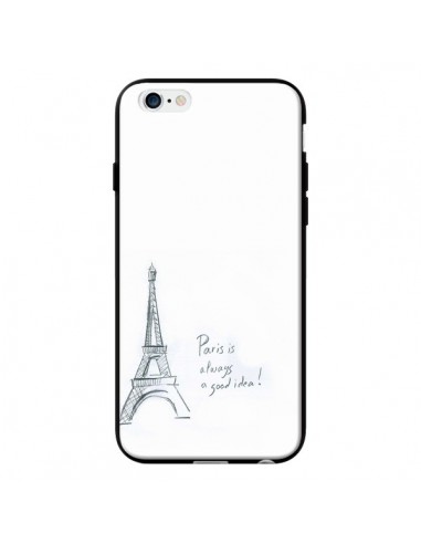 Coque Paris is always a good idea pour iPhone 6 - Léa Clément