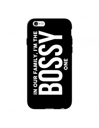 Coque In our family i'm the Bossy one pour iPhone 6 - Jonathan Perez