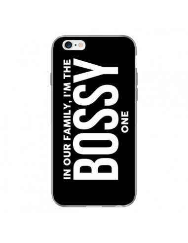 Coque In our family i'm the Bossy one pour iPhone 6 - Jonathan Perez