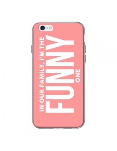 Coque In our family i'm the Funny one pour iPhone 6 - Jonathan Perez