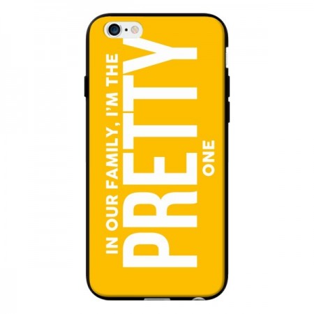 Coque In our family i'm the Pretty one pour iPhone 6 - Jonathan Perez Coque In our family i'm the Pretty one pour iPhone 6 - Jonathan Perez