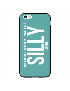 Coque In our family i'm the Silly one pour iPhone 6 - Jonathan Perez
