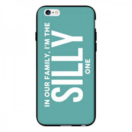 Coque In our family i'm the Silly one pour iPhone 6 - Jonathan Perez Coque In our family i'm the Silly one pour iPhone 6 - Jonathan Perez