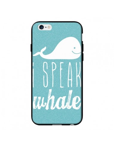 Coque I Speak Whale Baleine pour iPhone 6 - Mary Nesrala