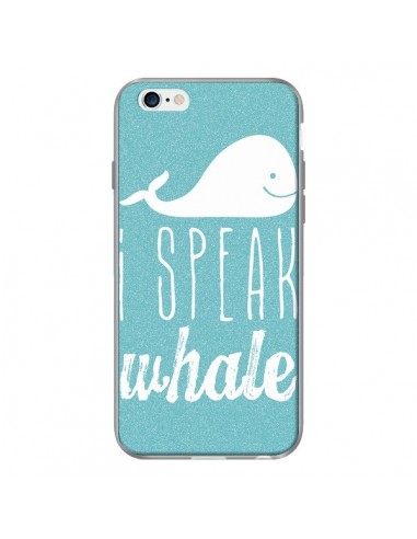 Coque I Speak Whale Baleine pour iPhone 6 - Mary Nesrala