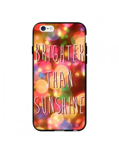 Coque Brighter Than Sunshine Paillettes pour iPhone 6 - Maximilian San