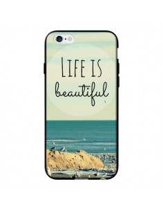 Coque Life is Beautiful pour iPhone 6 - R Delean