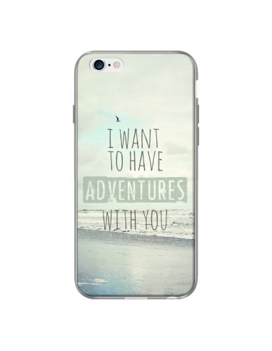 Coque I want to have adventures with you pour iPhone 6 - Sylvia Cook