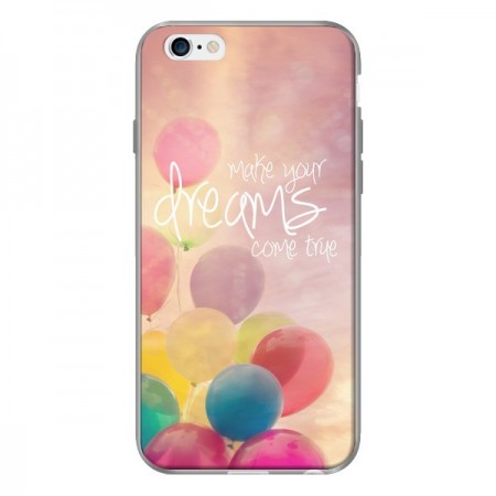 Coque Make your dreams come true pour iPhone 6 - Sylvia Cook Coque Make your dreams come true pour iPhone 6 - Sylvia Cook