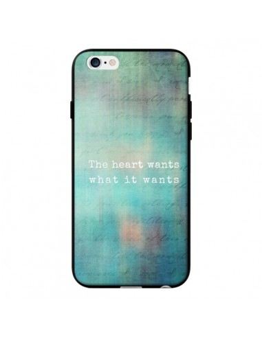 Coque The heart wants what it wants Coeur pour iPhone 6 - Sylvia Cook