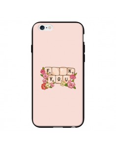 Coque Fuck You Love pour iPhone 6 - Sara Eshak
