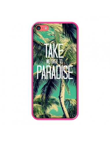 Coque Take me back to paradise USA Palmiers Palmtree pour iPhone 5C - Tara Yarte