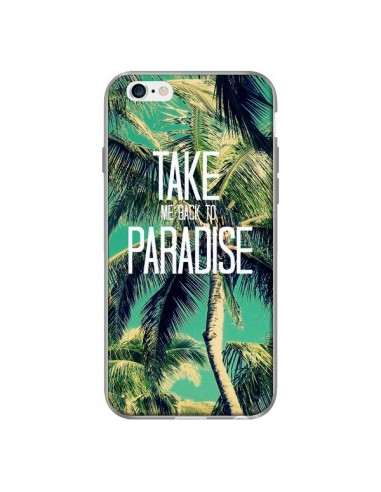 Coque Take me back to paradise USA Palmiers Palmtree pour iPhone 6 - Tara Yarte
