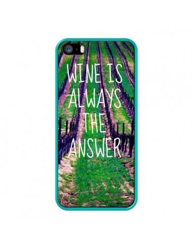 Coque Wine is always the answer Vin pour iPhone 5 et 5S - Tara Yarte