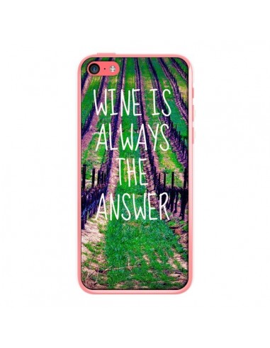 Coque Wine is always the answer Vin pour iPhone 5C - Tara Yarte