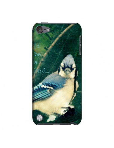 Coque I'd be a bird Oiseau pour iPod Touch 5 - R Delean
