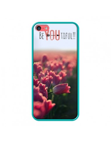Coque Coque Be you Tiful Tulipes pour iPhone 5C - R Delean