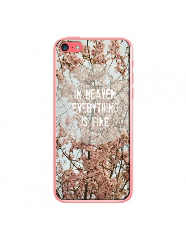 Coque In heaven everything is fine paradis fleur pour iPhone 5C - R Delean