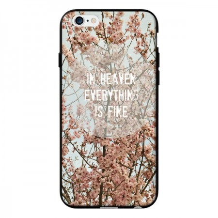 Coque In heaven everything is fine paradis fleur pour iPhone 6 - R Delean