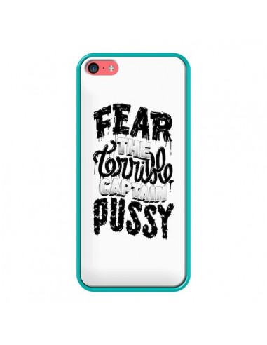 Coque Fear the terrible captain pussy pour iPhone 5C - Senor Octopus