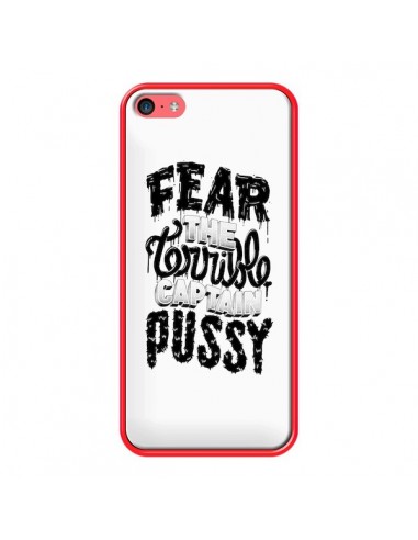 Coque Fear the terrible captain pussy pour iPhone 5C - Senor Octopus