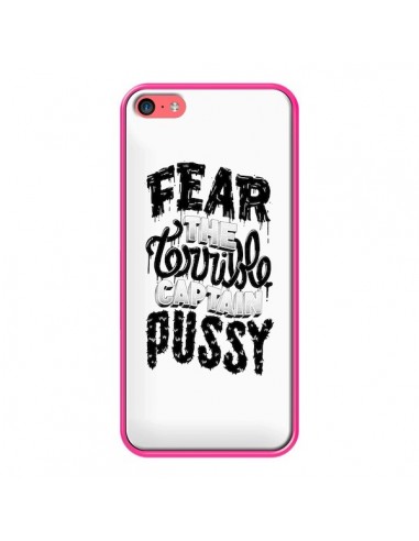 Coque Fear the terrible captain pussy pour iPhone 5C - Senor Octopus