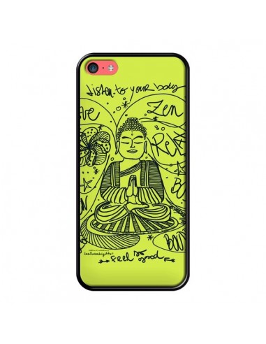 Coque Buddha Listen to your body Love Zen Relax pour iPhone 5C - Leellouebrigitte