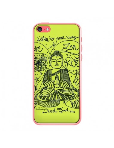 Coque Buddha Listen to your body Love Zen Relax pour iPhone 5C - Leellouebrigitte