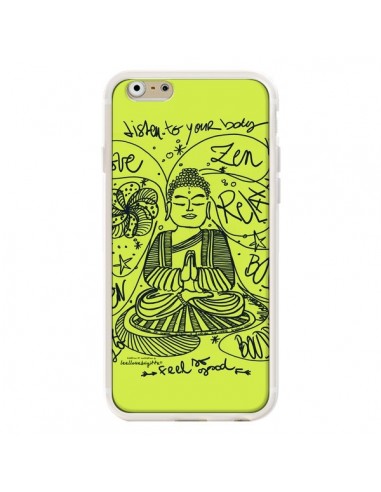 Coque Buddha Listen to your body Love Zen Relax pour iPhone 6 - Leellouebrigitte