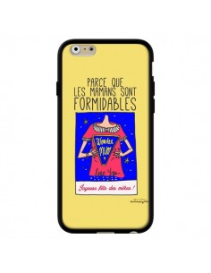 Coque Parce que les mamans sont formidables Fête des Mères pour iPhone 6 - Leellouebrigitte