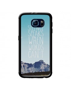 Coque Silence speaks when words can't paysage pour Samsung Galaxy S6 - Eleaxart