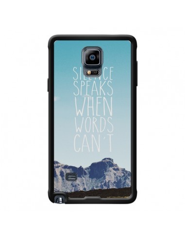 Coque Silence speaks when words can't paysage pour Samsung Galaxy Note 4 - Eleaxart