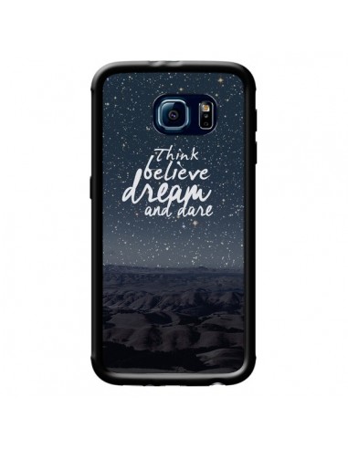 Coque Think believe dream and dare Pensée Rêves pour Samsung Galaxy S6 - Eleaxart