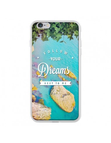 Coque Follow your dreams Suis tes rêves Islands pour iPhone 6 Plus - Eleaxart
