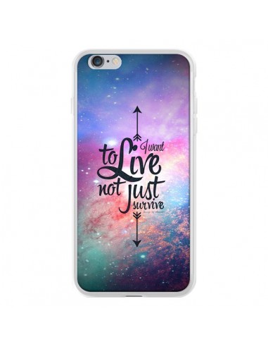 Coque I want to live Je veux vivre pour iPhone 6 Plus - Eleaxart