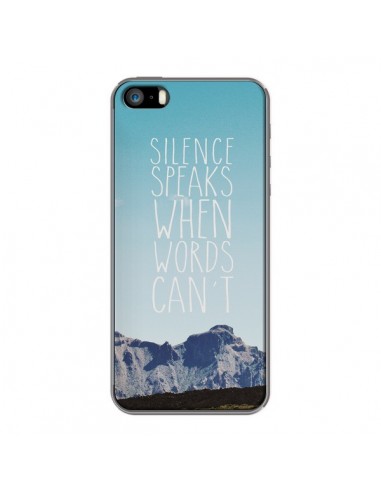 Coque Silence speaks when words can't paysage pour iPhone 5 et 5S - Eleaxart