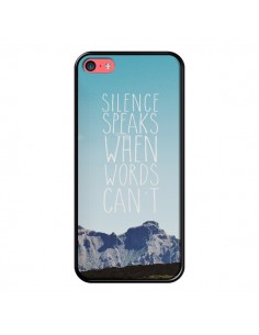 Coque Silence speaks when words can't paysage pour iPhone 5C - Eleaxart