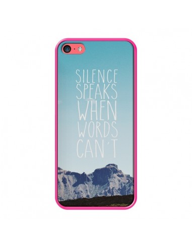 Coque Silence speaks when words can't paysage pour iPhone 5C - Eleaxart