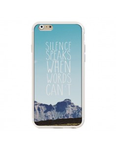 Coque Silence speaks when words can't paysage pour iPhone 6 - Eleaxart 2