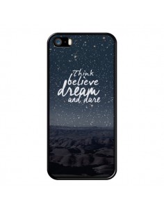 Coque Think believe dream and dare Pensée Rêves pour iPhone 5 et 5S - Eleaxart