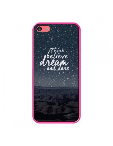 Coque Think believe dream and dare Pensée Rêves pour iPhone 5C - Eleaxart