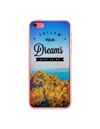 Coque Follow your dreams Suis tes rêves pour iPhone 5C - Eleaxart