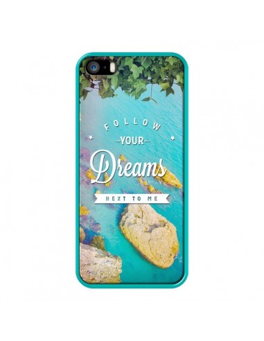 Coque Follow your dreams Suis tes rêves Islands pour iPhone 5 et 5S - Eleaxart