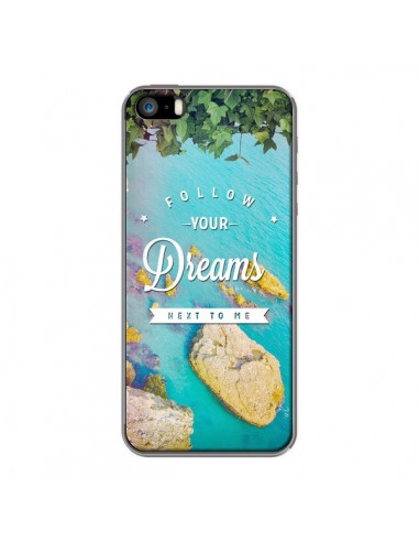 Coque Follow your dreams Suis tes rêves Islands pour iPhone 5 et 5S - Eleaxart