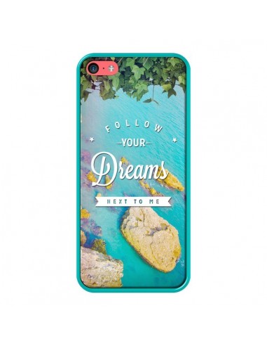 Coque Follow your dreams Suis tes rêves Islands pour iPhone 5C - Eleaxart