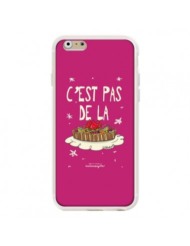 Coque C'est pas de la tarte pour iPhone 6 - Leellouebrigitte