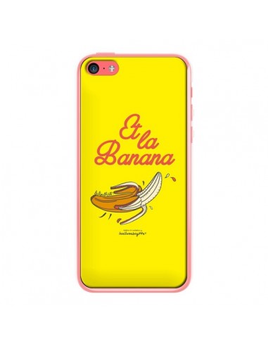 Coque Et la banana banane pour iPhone 5C - Leellouebrigitte