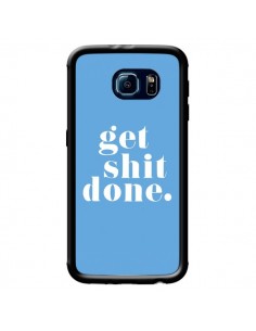 Coque Get Shit Done Bleu pour Samsung Galaxy S6 - Shop...