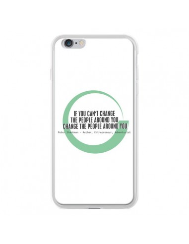 Coque iPhone 6 Plus et 6S Plus Peter Shankman, Changing People - Shop Gasoline